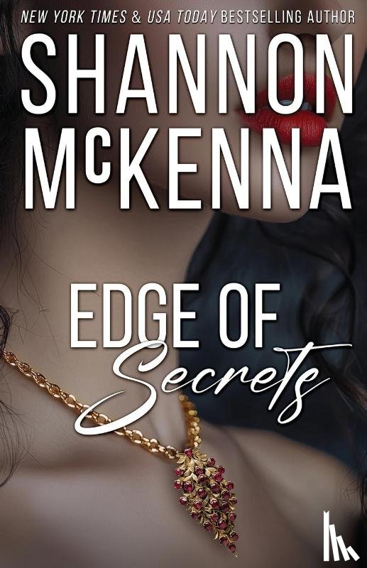 Mckenna, Shannon - Edge of Secrets
