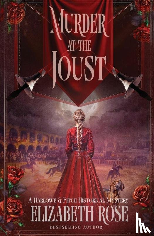 Rose, Elizabeth - Murder at the Joust