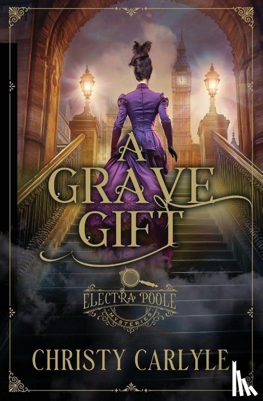 Carlyle, Christy - A Grave Gift