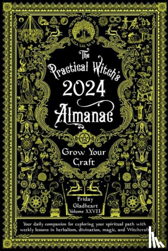 Gladheart, Friday - Practical Witch's Almanac 2024
