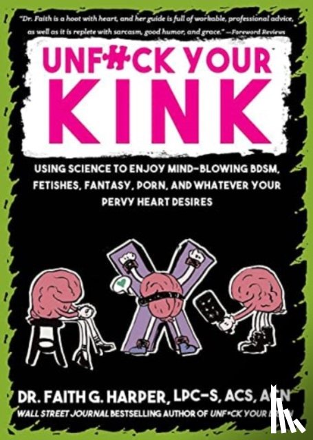 Harper, Faith G. - Unfuck Your Kink