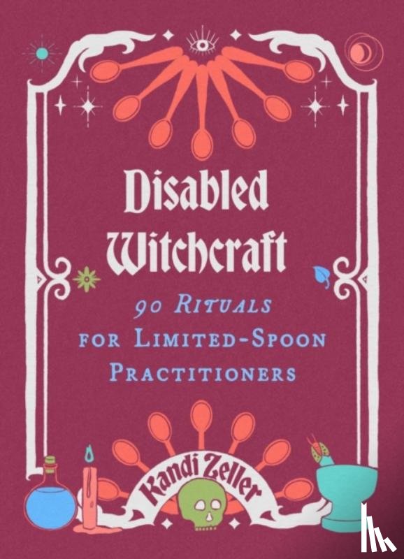 Zeller, Kandi - Disabled Witchcraft