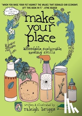 Briggs, Raleigh - Make Your Place