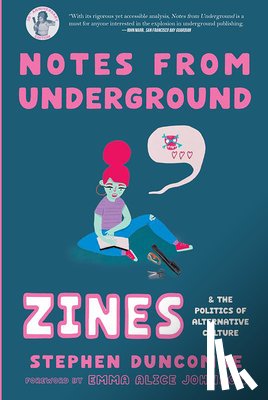 Duncombe, Stephen - Notes from Underground