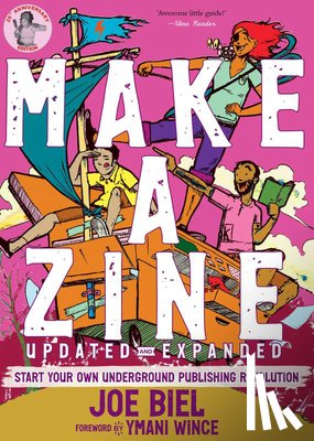 Biel, Joe - Make a Zine!