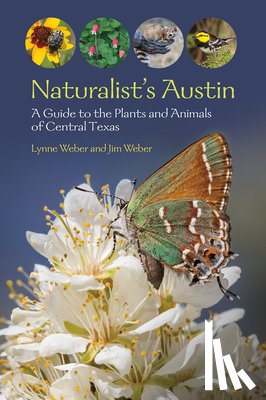 Weber, Lynne M., Weber, Jim - Naturalist's Austin
