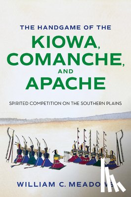Meadows, William C. - The Handgame of the Kiowa, Comanche, and Apache