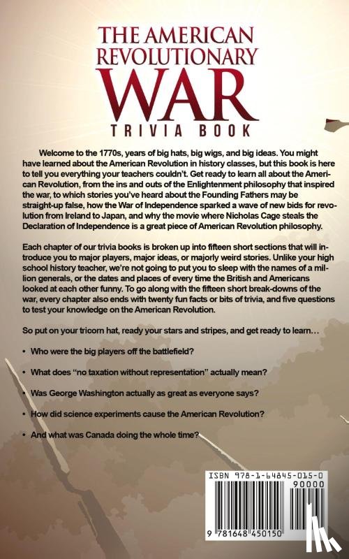 O'Neill, Bill, Walker, Dwayne - The American Revolutionary War Trivia Book