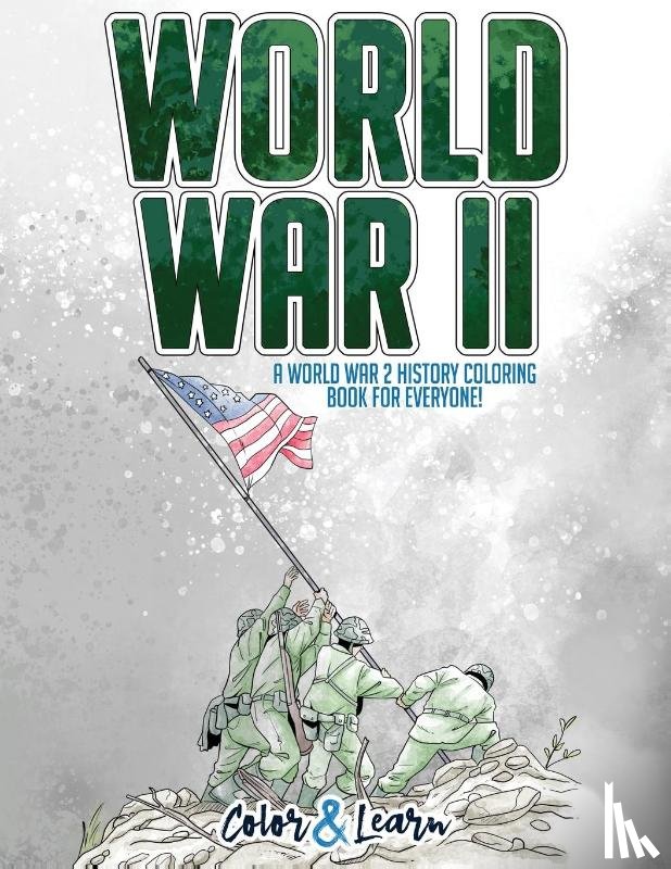 Color & Learn - World War II (Color and Learn)