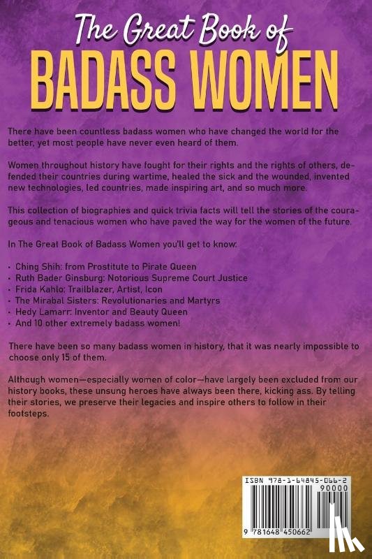 Walsh, Rachel, O'Neill, Bill - The Great Book of Badass Women
