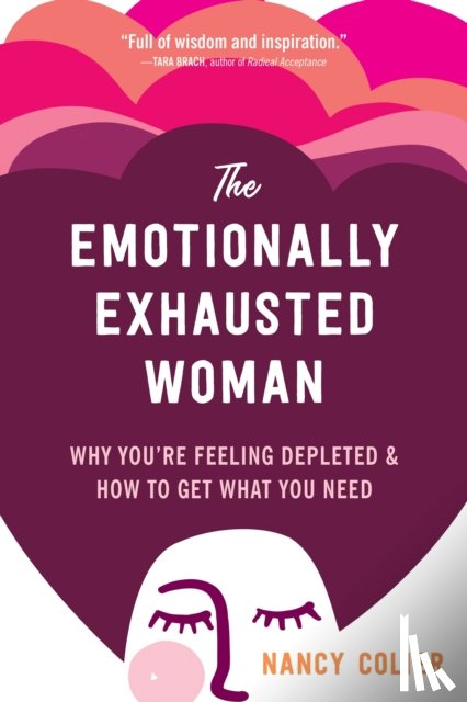 Colier, Nancy - The Emotionally Exhausted Woman