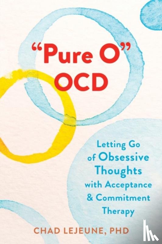 LeJeune, Chad - "Pure O" OCD
