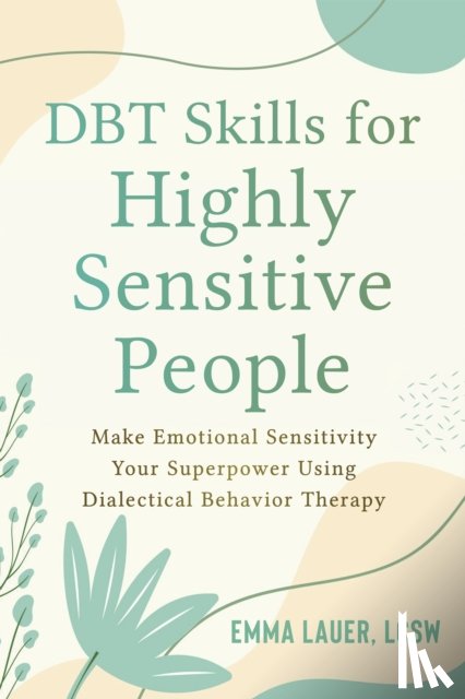 Lauer, Emma - DBT Skills for Highly Sensitive People