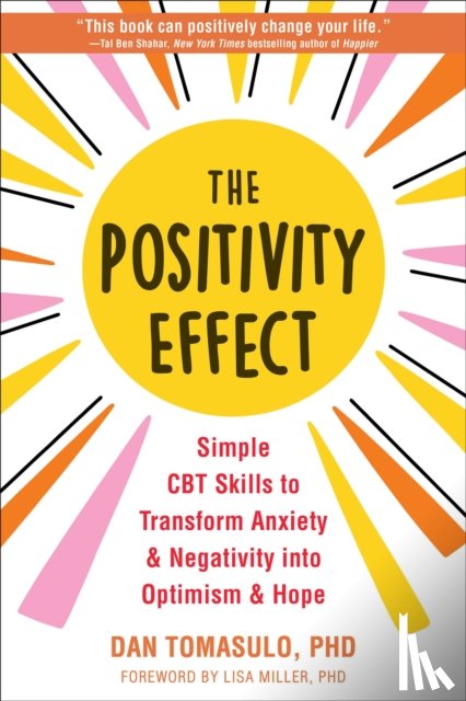 Tomasulo, Dan - The Positivity Effect