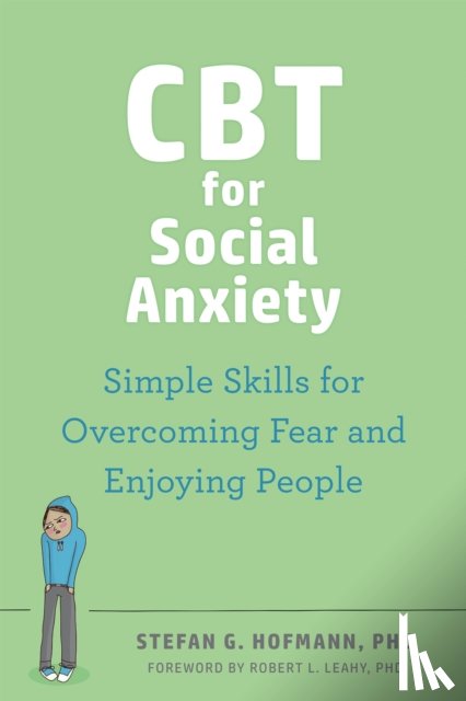 Leahy, Robert L, Hofmann, Stefan G. - CBT for Social Anxiety