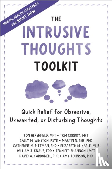 Hershfield, Jon, Corboy, Tom, Winston, Sally M., Seif, Martin N. - The Intrusive Thoughts Toolkit
