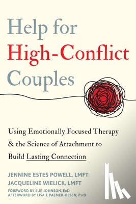 Wielick, Jacqueline, Powell, Jennine Estes - Help for High-Conflict Couples