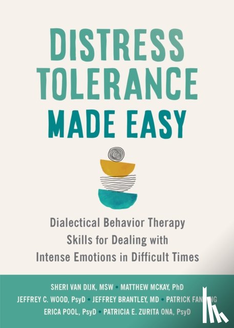 Brantley, Jeffrey, Wood, Jeffrey C, McKay, Matthew, Fanning, Patrick - Distress Tolerance Made Easy
