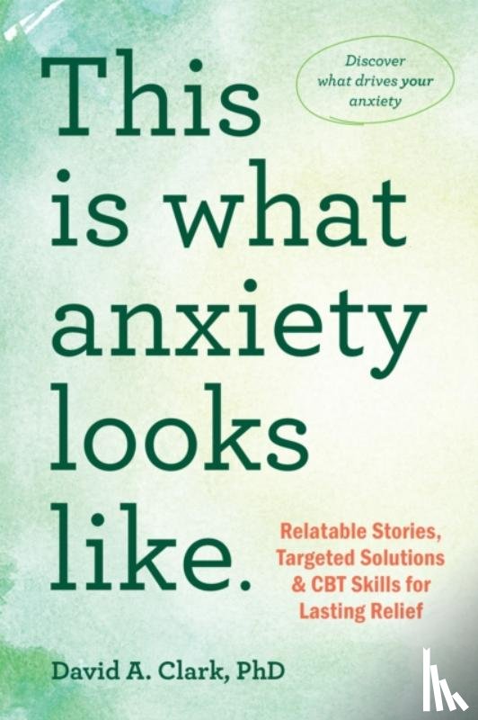 Ziegler, David A. - This Is What Anxiety Looks Like