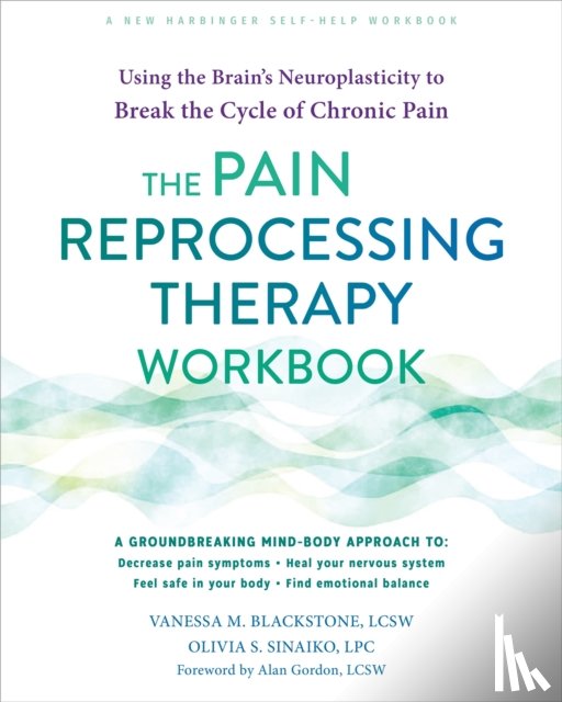 Sinaiko, Olivia, Blackstone, Vanessa - The Pain Reprocessing Therapy Workbook