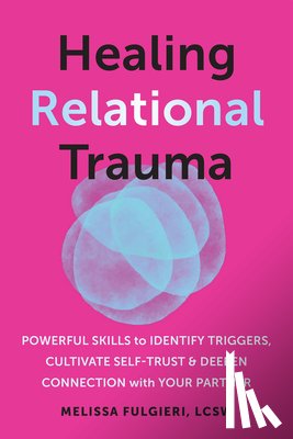 Fulgieri, Melissa - Healing Relational Trauma