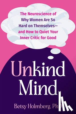 Holmberg, Betsy - Unkind Mind