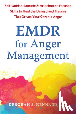Kennard, Deborah S. - EMDR for Anger Management