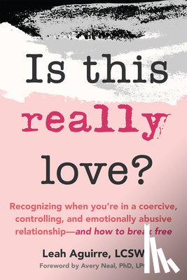 Aguirre, Leah - Is This Really Love?