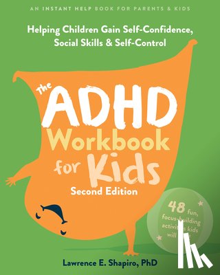 Shapiro, Lawrence E - The ADHD Workbook for Kids