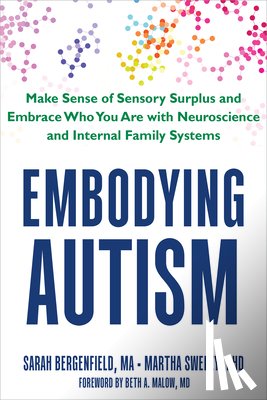 Malow, Beth A., Sweezy, Martha, Bergenfield, Sarah - Embodying Autism