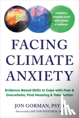 Gorman, Jon - Facing Climate Anxiety