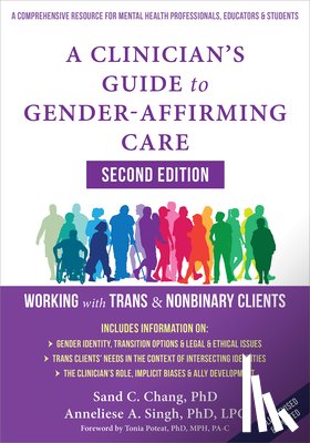 Singh, Anneliese A. - A Clinician's Guide to Gender-Affirming Care: Working with Trans and Nonbinary Clients