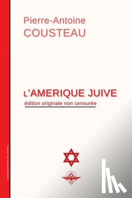 Cousteau, Pierre-Antoine - L'Amerique juive