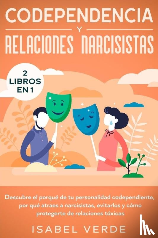 Verde, Isabel - Codependencia y relaciones narcisistas 2 libros en 1