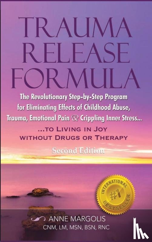 Margolis, Anne - Trauma Release Formula