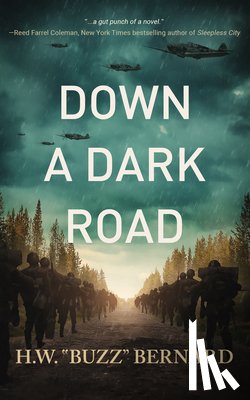 Bernard, H. W. Buzz - Down a Dark Road