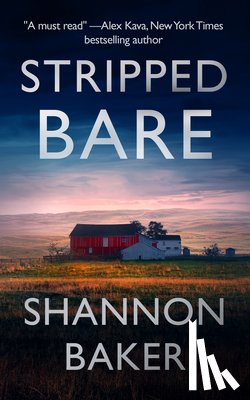 Baker, Shannon - Stripped Bare