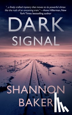 Baker, Shannon - Dark Signal