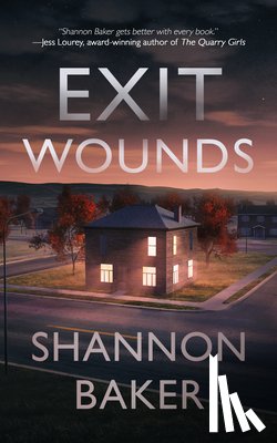 Baker, Shannon - Exit Wounds