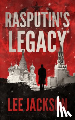 Jackson, Lee - Rasputin's Legacy
