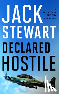 Stewart, Jack - Declared Hostile