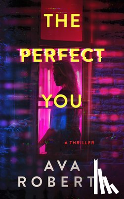 Roberts, Ava - The Perfect You