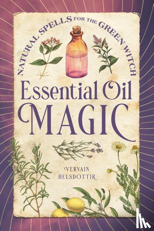 Helsdottir, Vervain - Essential Oil Magic