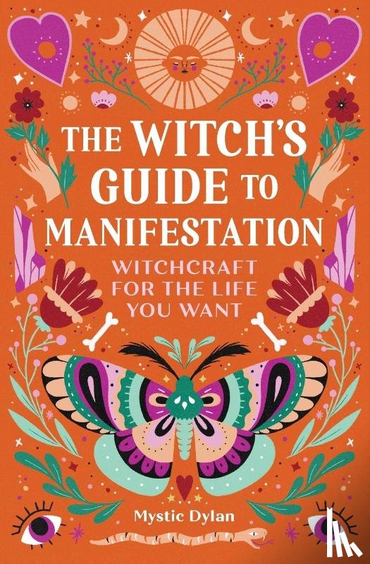 Dylan, Mystic - The Witch's Guide to Manifestation