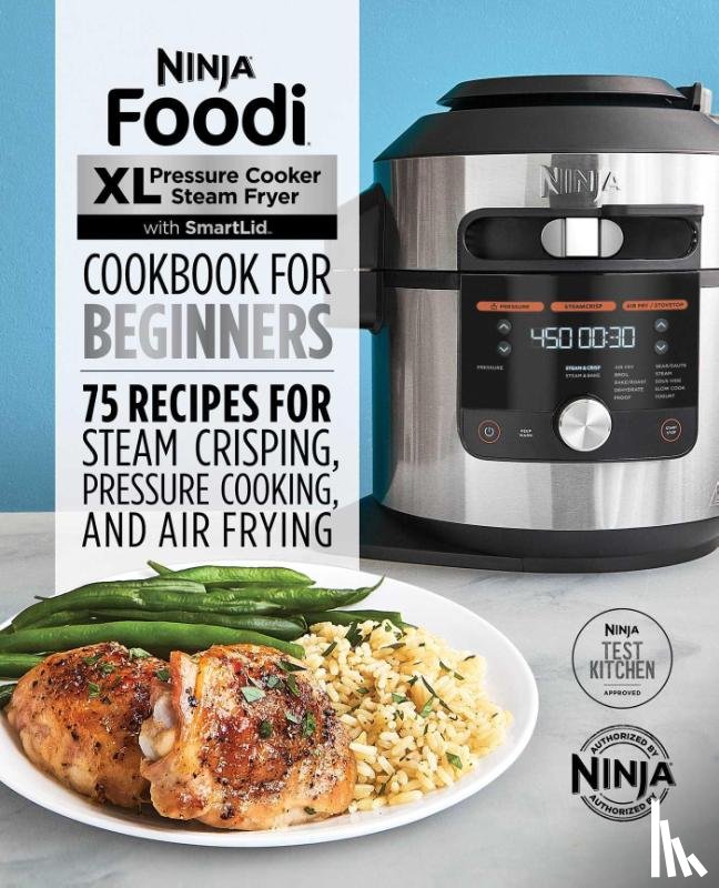 Ninja Test Kitchen - Ninja Test Kitchen: Ninja Foodi XL Pressure Cooker Steam Fry