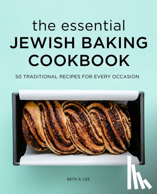 Lee, Beth A - Lee, B: Essential Jewish Baking Cookbook