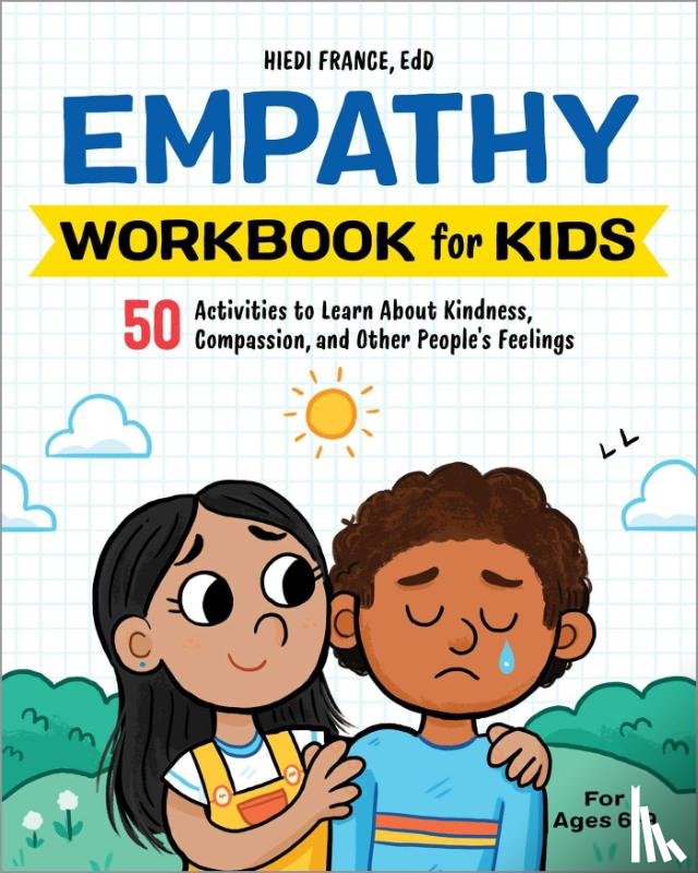 France, Hiedi - Empathy Workbook for Kids