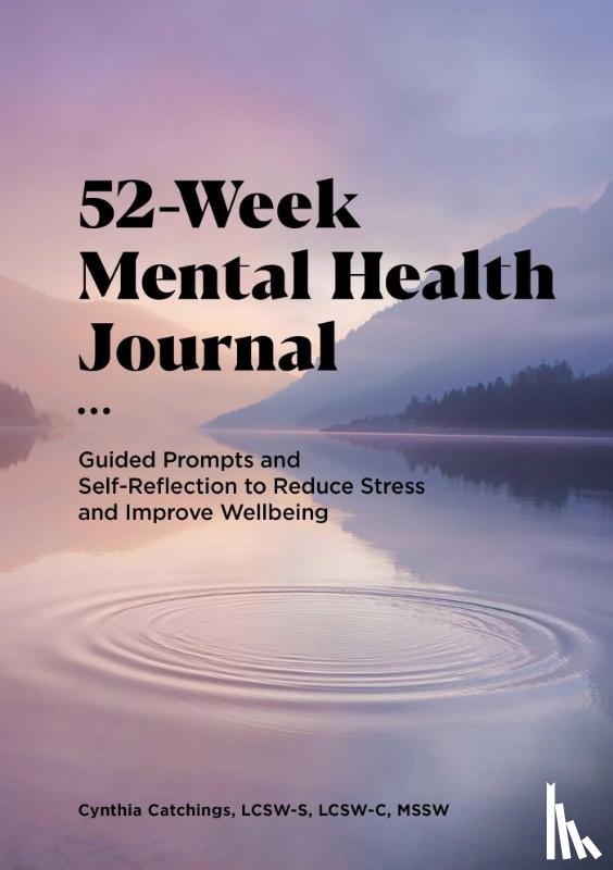 Catchings, Cynthia - 52-Week Mental Health Journal