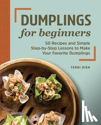 Dien, Terri - Dumplings for Beginners