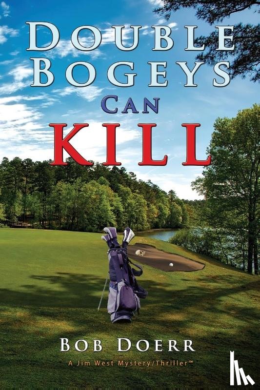 Doerr, Bob - Double Bogeys Can Kill